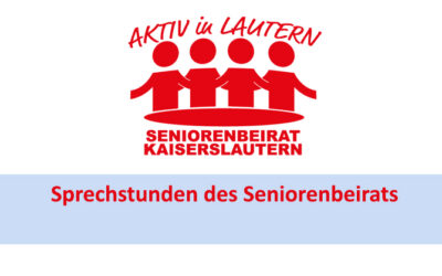 Sprechstunden des Seniorenbeirats der Stadt Kaiserslautern